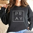 thumbnail image 3 of Pray Sweatshirt Christian Sweatshirts Gift for Mom Religious Clothing Grace Sweater Women Long Sleeve Pullover Casual Hoodie, 3 of 6