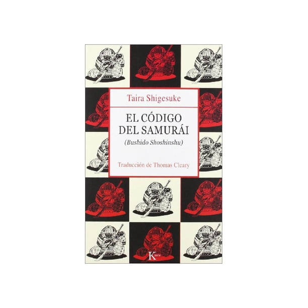 Libro El Codigo Del Samurai Tapa Blanda, Autor Taira Shigesuke, Editorial Editorial Kairos
