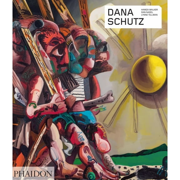 Phaidon Contemporary Artists Dana Schutz, (Paperback)