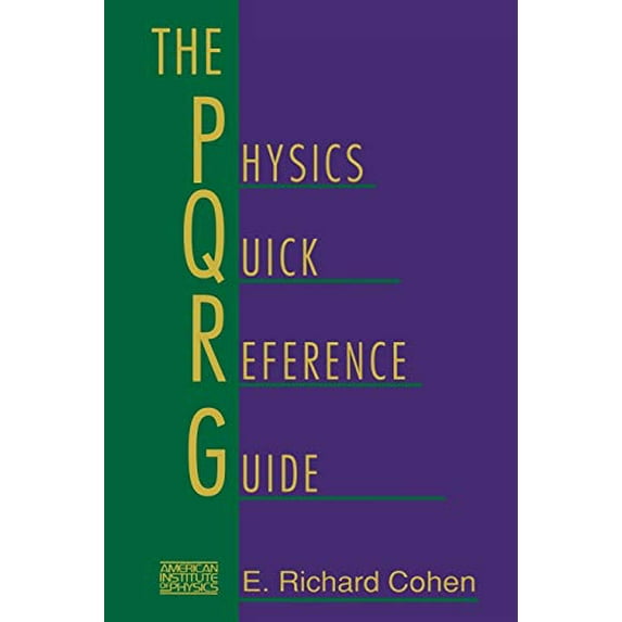 Pre-Owned The Physics Quick Reference Guide (Paperback) 1563961431 9781563961434