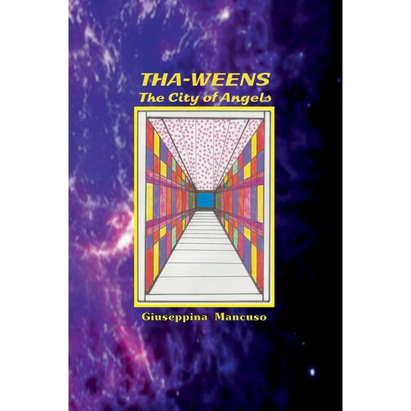 Tha-Weens: The City of Angels (Paperback)