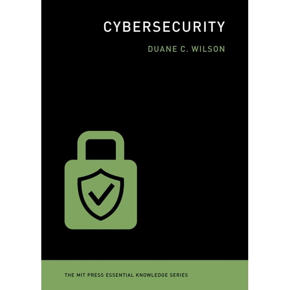 Pre-Owned MIT Press Essential Knowledge Cybersecurity, (Paperback)