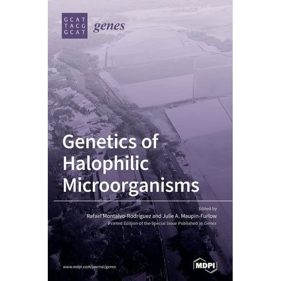 Genetics of Halophilic Microorganisms, (Hardcover)