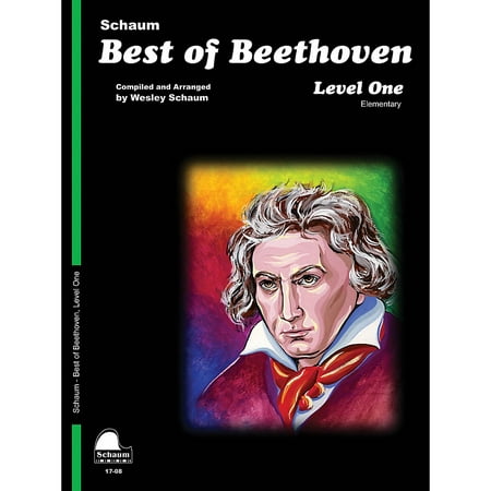 SCHAUM Best of Beethoven (Level 1 Elem Level) Educational Piano Book by Ludwig van (Best Beethoven Piano Pieces)