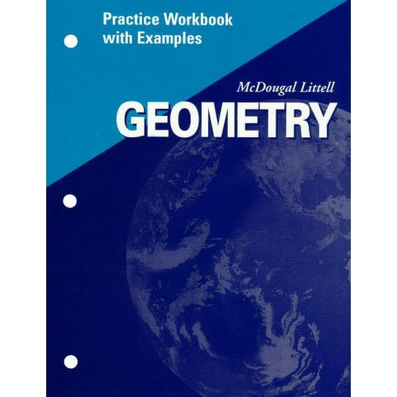 McDougal Littell High Geometry : Practice Workbook with Examples Se
