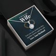 thumbnail image 2 of To My Wife Love You Now Eternal Hope Necklace Message Card, 2 of 20