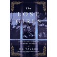 thumbnail image 1 of Pre-Owned The Lost Girls: Love and Literature in Wartime London (Hardcover) 1643133152 9781643133157, 1 of 1