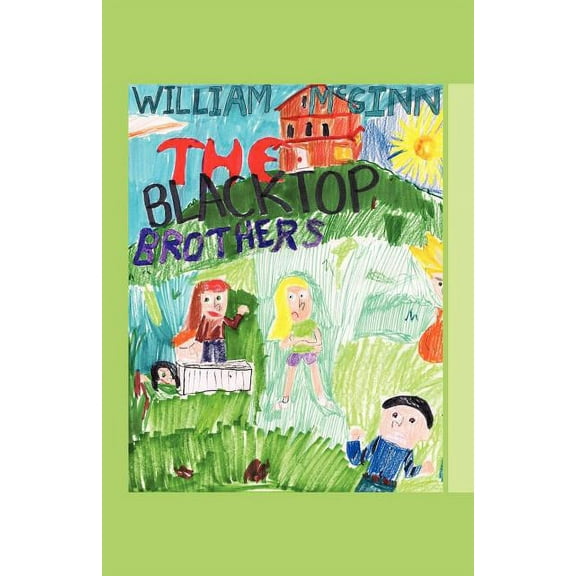 The Blacktop Brothers, (Paperback)