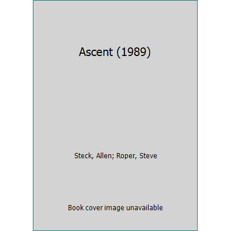 Ascent (1989) [Paperback - Used]