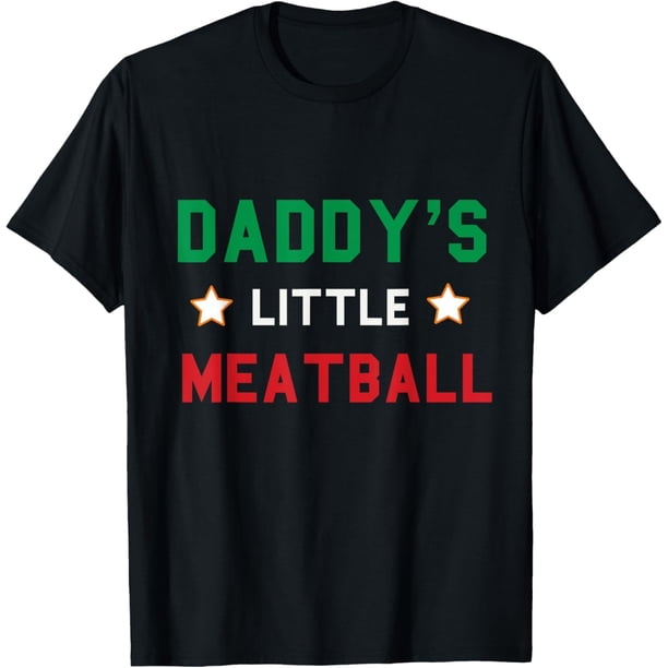 Camiseta de regalo para papá con texto en inglés "Daddy Little Meatball"