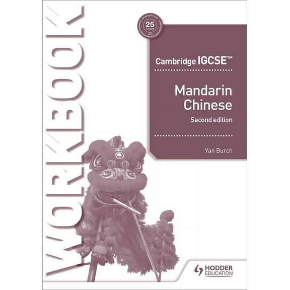 Cambridge IGCSE Mandarin Workbook Second Edition: Hodder Education Group, (Paperback)