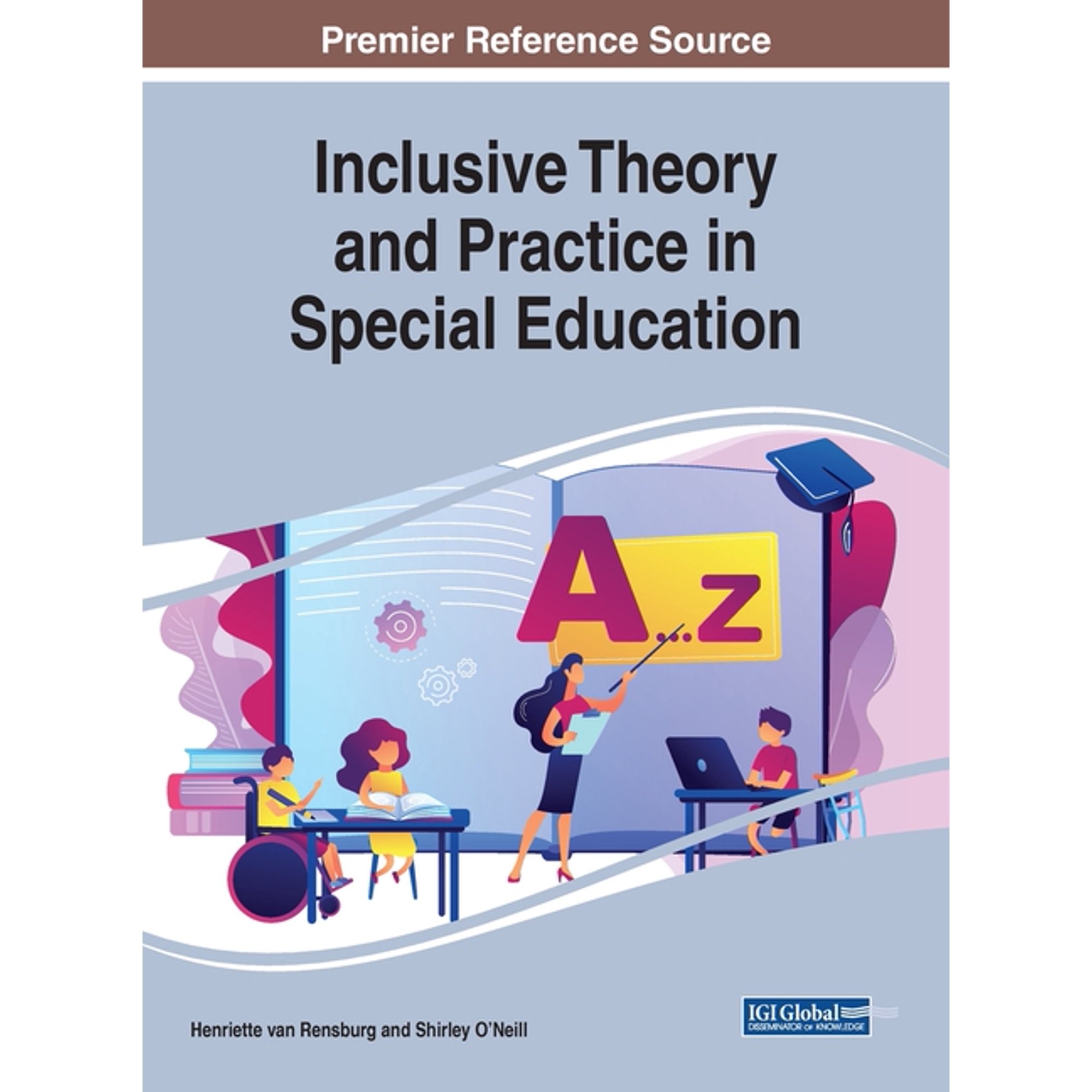 Inclusive Theory and Practice in Special Education (Hardcover)
