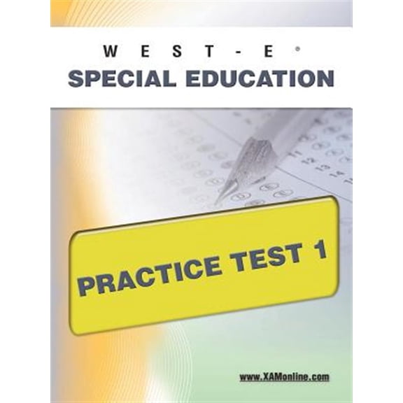 Pre-Owned West-E Special Education Practice Test 1 (Paperback) by Sharon A Wynne