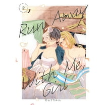 Run Away with Me, Girl Run Away with Me, Girl 2, (Paperback)