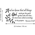 thumbnail image 2 of QTH and we know that everything God works for the good of those who love him Romans 8:28 - Cut Vinyl Separated Letters Bible Versions Scripture Inspiring Quotes Wall Sticker Home Decor, 2 of 4