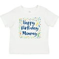 thumbnail image 3 of Inktastic Happy Birthday Mommy Boys or Girls Baby T-Shirt, 3 of 5