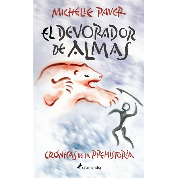 Crónicas de la Prehistoria / Chronicles Devorador de Almas / Soul Eater, (Paperback)