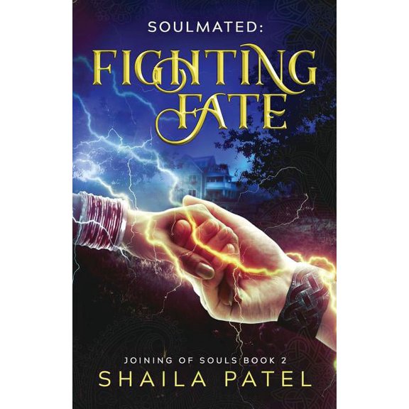 Joining of Souls Fighting Fate, Book 2, (Paperback)