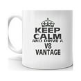 thumbnail image 2 of Keep Calm and Drive a V8 VANTAGE Coffee Tea Ceramic Mug Office Work Cup Gift 11 oz, 2 of 3