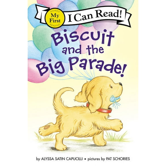 My First I Can Read Biscuit and the Big Parade!, (Paperback)