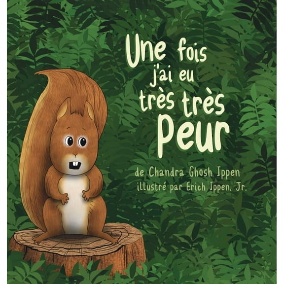 Une fois, j'ai eu très très peur, (Hardcover)