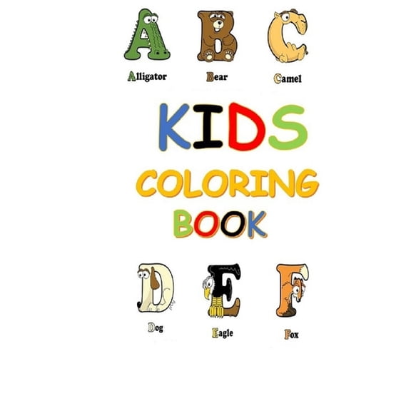 Kids Coloring Book: coloring book for kids 2020 (Paperback)