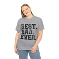 thumbnail image 5 of Best Dad Ever Family Tshirt Humor, Gift Idea For Fathers Day ID-0311-0CGO, 5 of 10