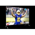 thumbnail image 2 of Certified Open Box - TCL 32S250R-CA 32-inch S-Class 720p HD LED Roku Smart Television, 2 of 7