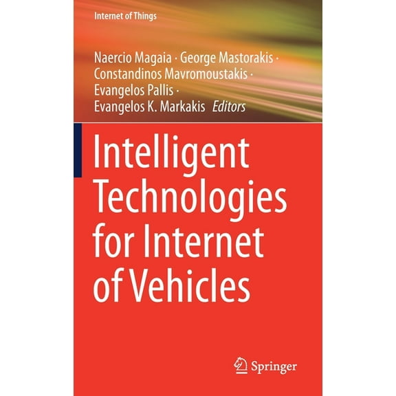 Internet of Things Intelligent Technologies for Internet of Vehicles, (Hardcover)
