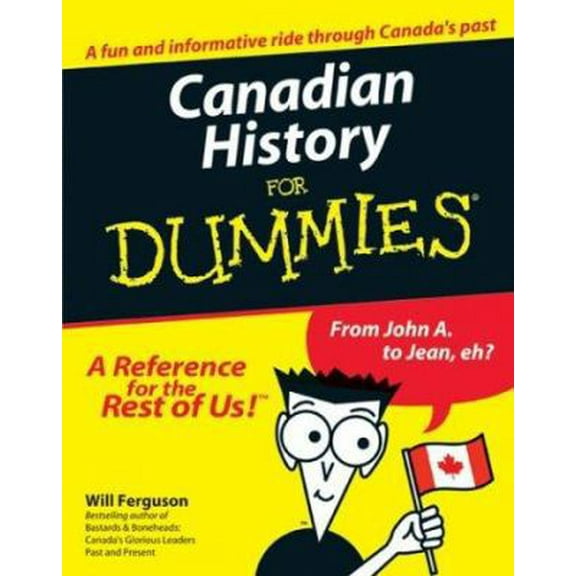 Pre-Owned Canadian History for Dummies (Paperback) 1894413199 9781894413190