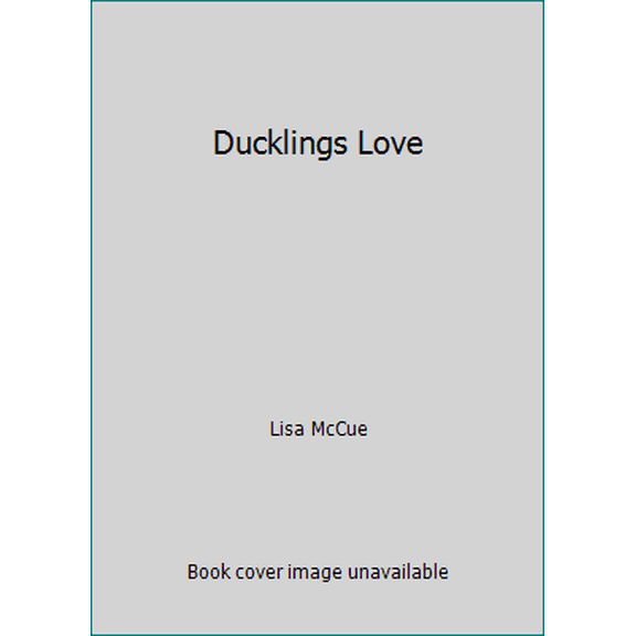 Pre-Owned Ducklings Love (Hardcover) 0679803866 9780679803867