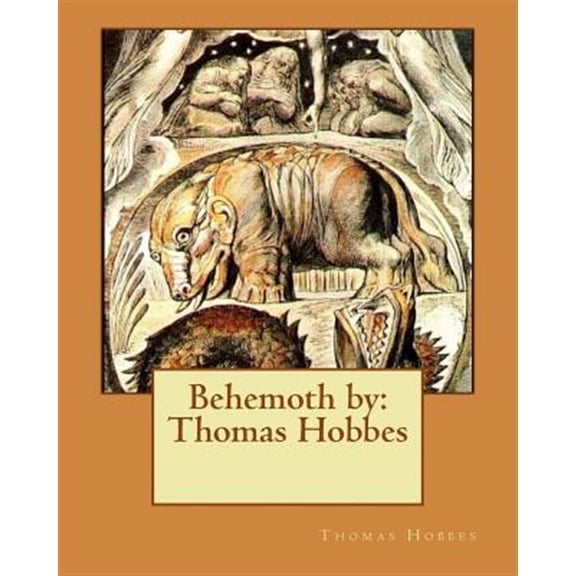 Pre-Owned Behemoth by: Thomas Hobbes