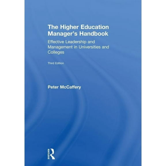 The Higher Education Manager's Handbook, (Hardcover)