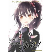 Boarding School Juliet: Boarding School Juliet 2 (Series #2) (Paperback)