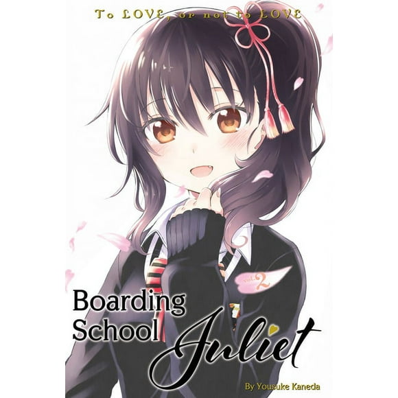 Boarding School Juliet: Boarding School Juliet 2 (Series #2) (Paperback)