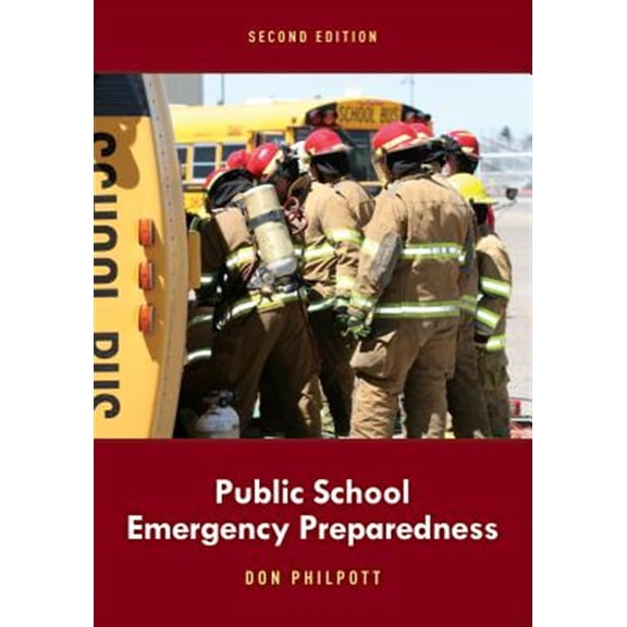Pre-Owned Public School Emergency Preparedness, (Paperback)