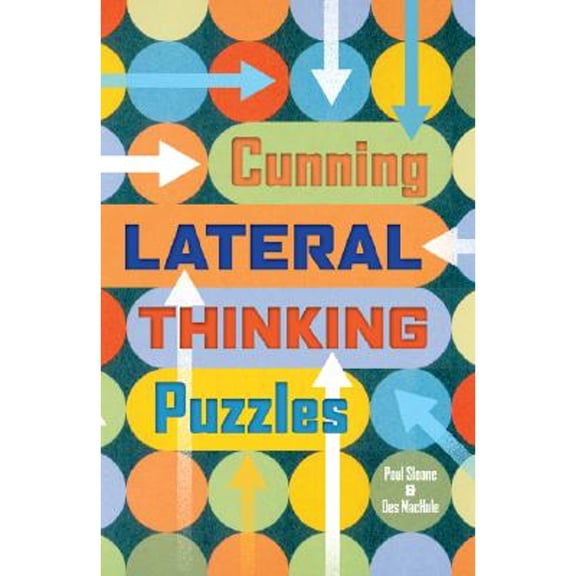 Cunning Lateral Thinking Puzzles