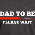 thumbnail image 3 of CafePress - Dad To Be Baby Loading T Shirt - Men's Classic Graphic Cotton T-Shirt, 3 of 4