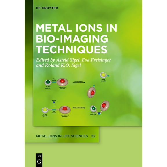 Metal Ions in Life Sciences Metal Ions in Bio-Imaging Techniques, (Hardcover)