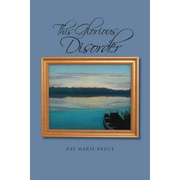 This Glorious Disorder (Paperback)