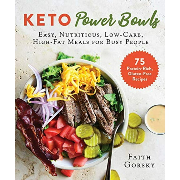 Pre-Owned Keto Power Bowls: Easy, Nutritious, Low-Carb, High-Fat Meals for Busy People (Hardcover) 1510754563 9781510754560