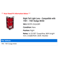 thumbnail image 2 of Right Tail Light Lens - Compatible with 1981 - 1987 Dodge W350 1982 1983 1984 1985 1986, 2 of 2