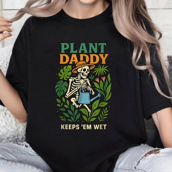 100% Cotton Unisex Plant Daddy Keeps 'Em Wet Funny for Gardeners Houseplant Dad T-Shirt