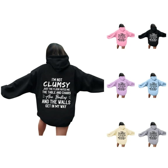 I'm Not Clumsy Just The Floor Hates Me Hoodies for Women Funny Graphic Hoodie Hooded Sweatshirt Pullover Tops