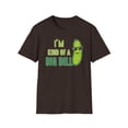 thumbnail image 2 of Im Kind Of A Big Dill, Gildan Unisex Softstyle T-Shirt, Graphic Tee, S-3XL, 2 of 5