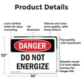 thumbnail image 2 of (2 Pack) Do Not Energize OSHA Danger Sign 14 Inch X 10 Inch Indoor / Outdoor Rust-Free Aluminum Metal Signs for Workplace, Workshop, and Construction Site, Made in the USA, 2 of 8