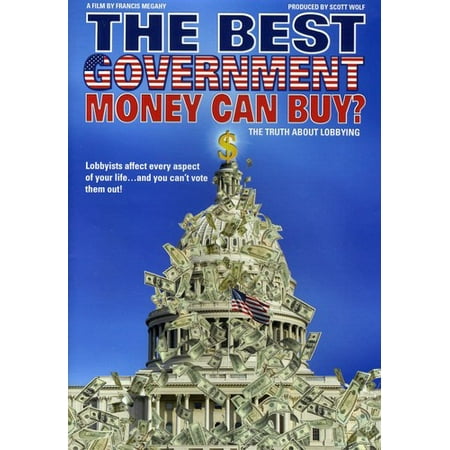 The Best Government Money Can Buy? (DVD) (Best Sipping Bourbon For The Money)