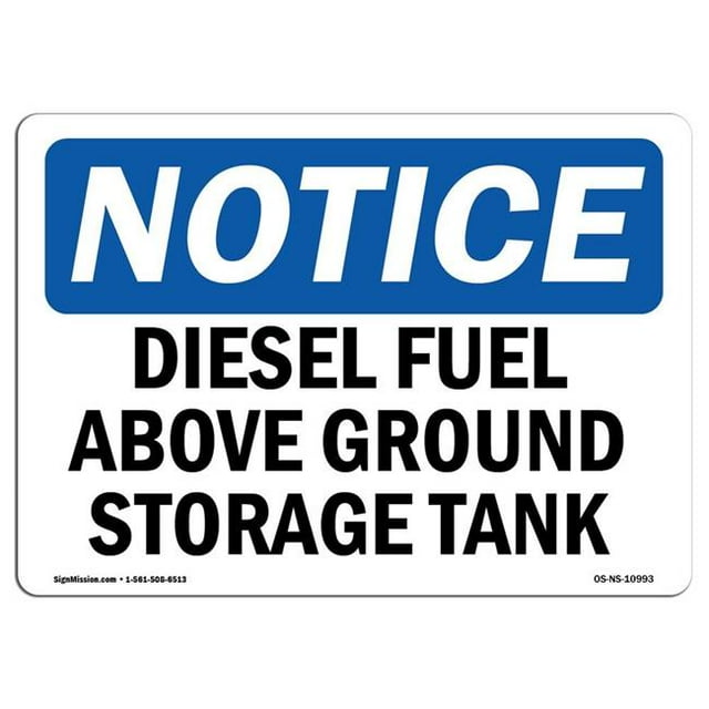 SignMission OS-NS-D-35-L-10993 Panneau d'Avertissement OSHA - Réservoir de Stockage au-Dessus du Sol de Carburant Diesel