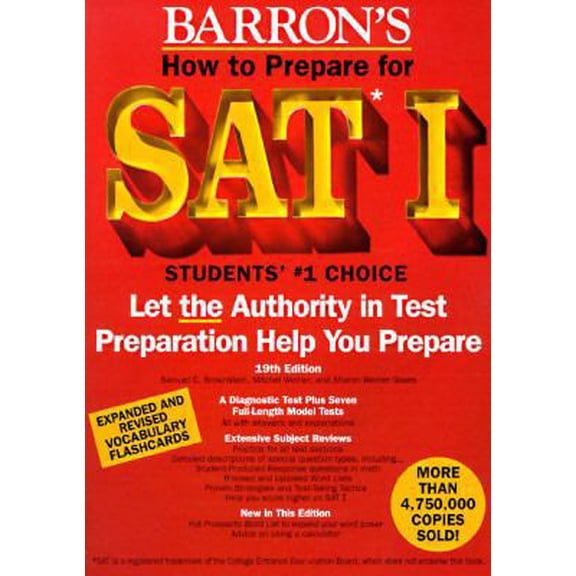 Pre-Owned How to Prepare for SAT I (BARRON'S HOW TO PREPARE FOR THE SAT I (BOOK ONLY)) (Paperback) 0812096363 9780812096361