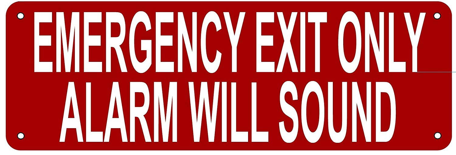 Aluminium RED 4x12 EMERGENCY EXIT ONLY ALARM WILL SOUND SIGN 
